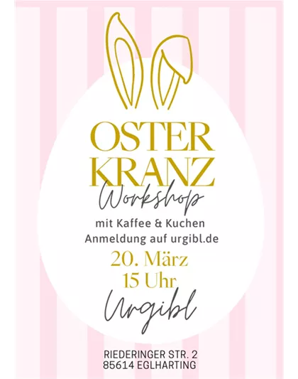 Anmeldung 'Osterkranz-Workshop'